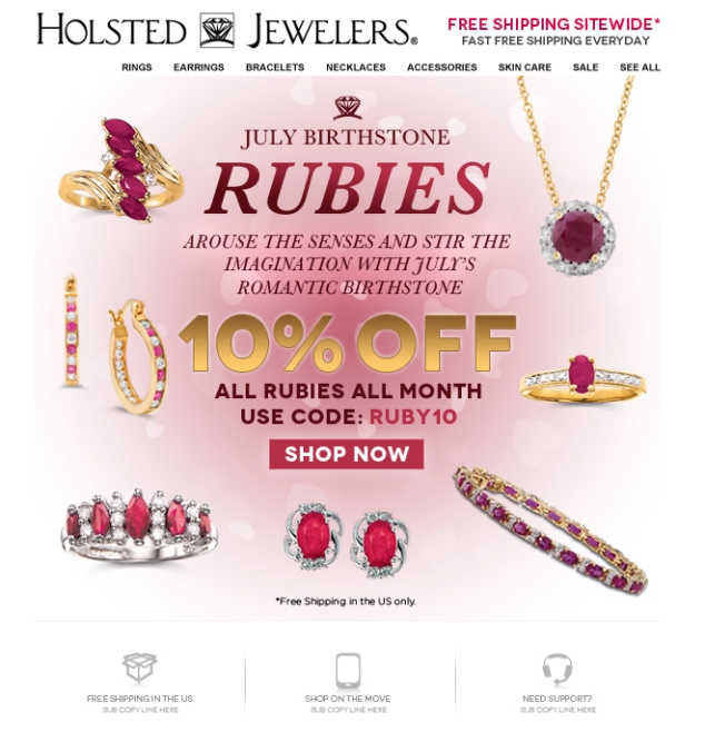 July's Birthstone is Ruby!  Save an EXTRA 10% All Ruby Jewelry plus Free Shipping Sitewide.